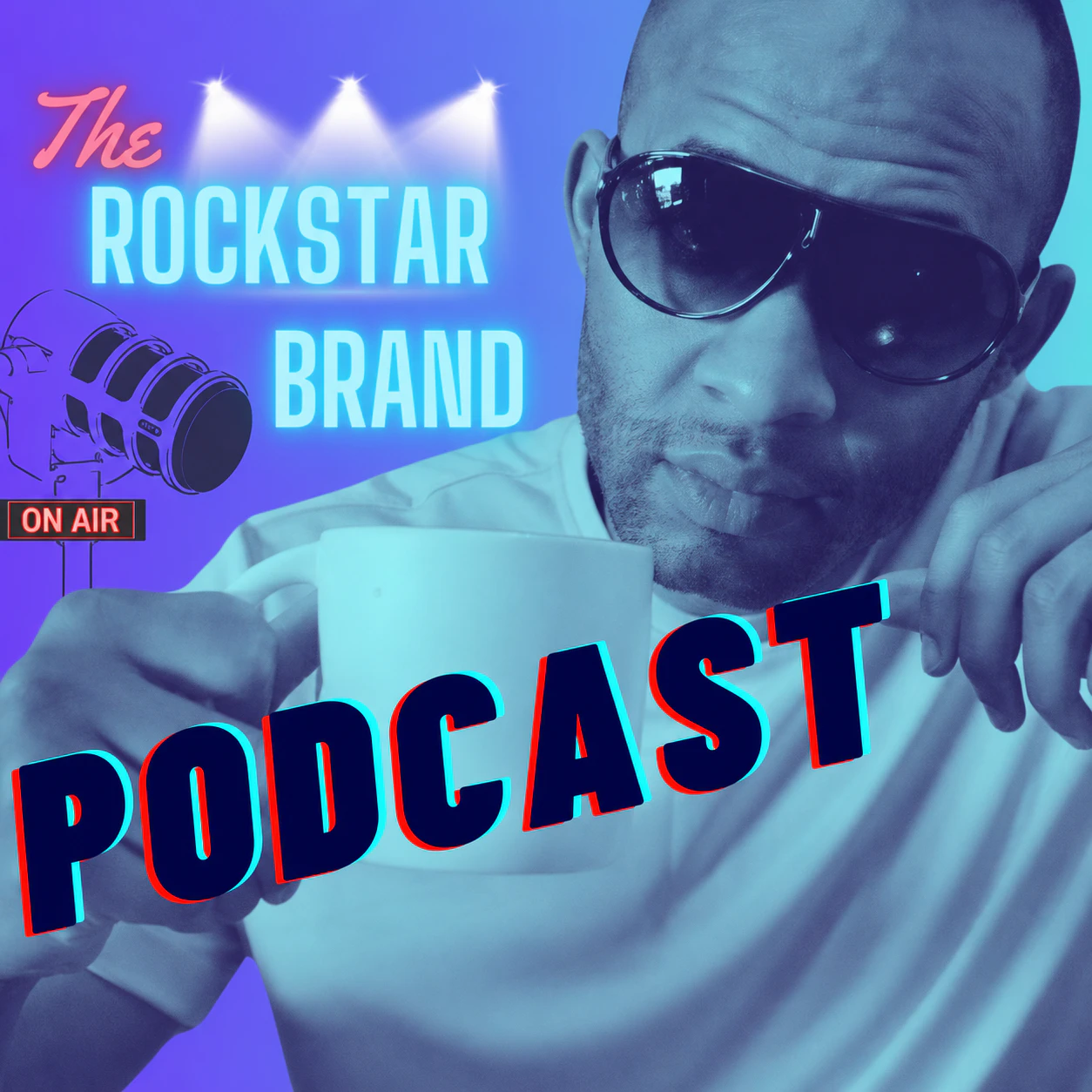 The Rockstar Brand Podcast cover